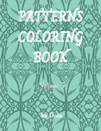 Patterns coloring book volume 5: Adult coloring book stress relieving patterns. It contains 49 unique designs and it comes in more volumes.