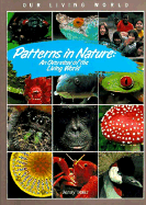 Patterns in Nature: An Overview of the Living World