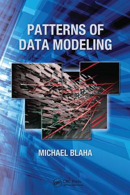 Patterns of Data Modeling - Blaha, Michael