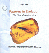 Patterns of Evolution: The New Molecular View