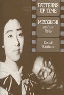 Patterns of Time: Mizoguchi and the 1930s