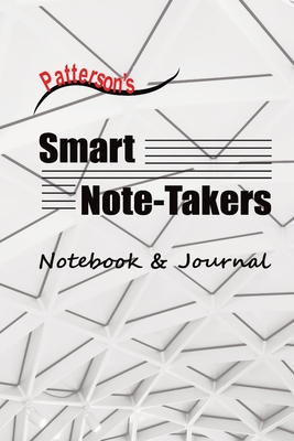 Patterson's Smart Note-Takers: Notebook & Journal: Companion Journal - Patterson, David