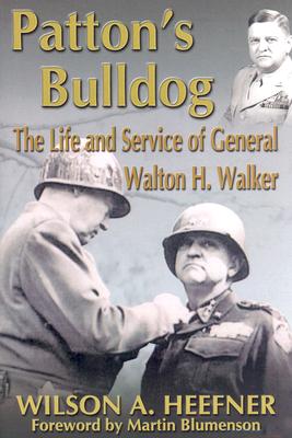 Patton's Bulldog - Heefner, Wilson Allen