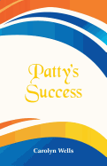 Patty's Success