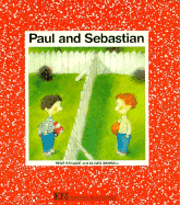 Paul and Sebastian