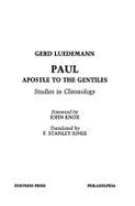 Paul, Apostle to the Gentiles: Studies in Chronology - Ludemann, Gerd