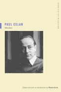 Paul Celan: Selections Volume 3