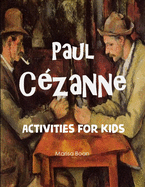 Paul Cezanne: Activities for Kids