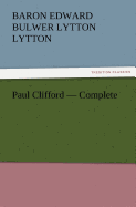 Paul Clifford - Complete