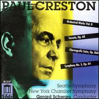 Paul Creston: Orchestral Works, Vol. 2 - Gerard Schwarz (conductor)