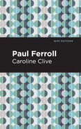 Paul Ferroll: A Tale