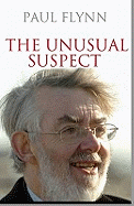 Paul Flynn: The Unusual Suspect