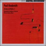 Paul Hindemith: Orchestral Works, Vol. 1