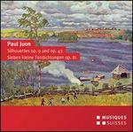 Paul Juon: Silhouettes Op. 9 und Op. 43; Siebe kleine Toddictungen Op. 81