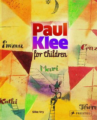 Paul Klee: For Children - Vry, Silke