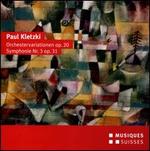 Paul Kletzki: Orchestervariationen, Op. 20; Symphonie No. 3, Op. 31