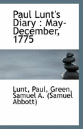 Paul Lunt's Diary: May-December, 1775