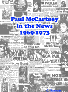 Paul Mccartney in the News 1969-1973