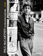 Paul McCartney: The Stories Behind 50 Classic Songs, 1970-2020
