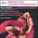 Paul Paray Conducts Dances of Death - Detroit Symphony Orchestra; Paul Paray (conductor)