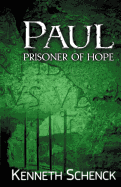 Paul: Prisoner of Hope