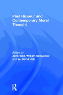 Paul Ricoeur and Contemporary Moral Thought
