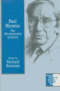 Paul Ricoeur: The Hermeneutics of Action