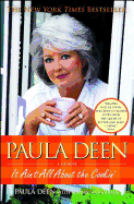 Paula Deen: It Ain't All about the Cookin'