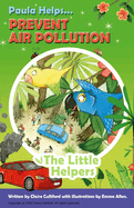 Paula Helps Prevent Air Pollution