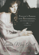 Pauline's Passion and Punishment, and Other Escapades
