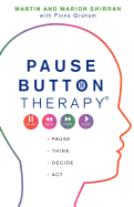 Pause Button Therapy