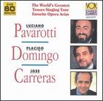 Pavarotti; Domingo; Carreras