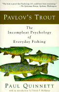 Pavlov's Trout