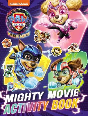 PAW Patrol Mighty Movie Sticker Activity Book - Paw Patrol
