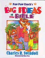 Paw Paw Chuck's Big Ideas in the Bible - Book