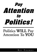 Pay Attention to Politics!