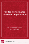 Pay-For-Performance Teacher Compensation: An Inside View of Denver's Procomp Plan