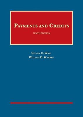 Payments and Credits - Walt, Steven D., and Warren, William D.