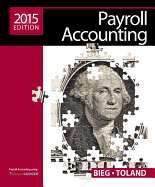 Payroll Accounting 2015 (with Cengage Learning's Online General Ledger, 2 Terms (12 Months) Printed Access Card)