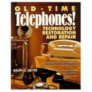 PBS OLD-TIME TELEPHONES