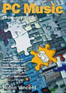 PC Music: The Easy Guide