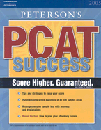 PCAT Success 2005, 8th Edition