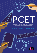 PCET: Learning and teaching in the post compulsory sector