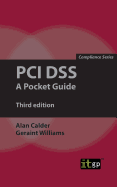 PCI DSS: A Pocket Guide
