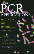 PCR Applications: Protocols for Functional Genomics