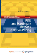 Pde and Martingale Methods in Option Pricing