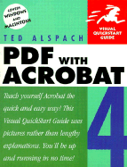 PDF with Acrobat 4 - Alspach, Ted, and Alspach, Jennifer