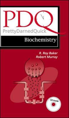 PDQ Biochemistry (Book with Mini CD-ROM) - Baker, Roy R, and Murray, Robert K, M.D., PH.D.