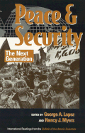 Peace and Security: The Next Generation