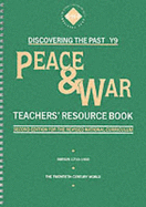 Peace and War: Teacher's Resource Book